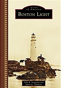 Boston Light (Hardcover)