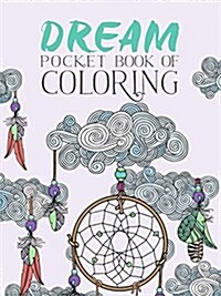 Dream Pocket Book of Coloring (Paperback)