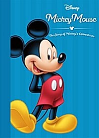 Disney Mickey Mouse the Story of Mickeys Adventures (Hardcover)