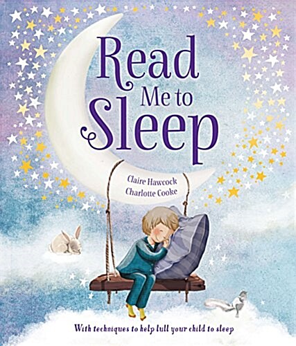 Read Me to Sleep: With Techniques to Help Lull Your Child to Sleep (Hardcover)