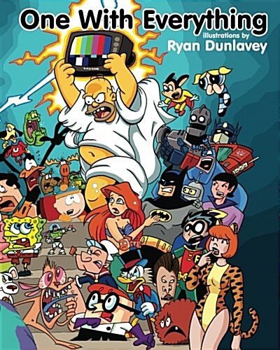 One with Everything: Illustrations by Ryan Dunlavey (Paperback)