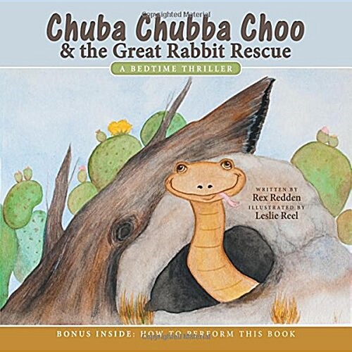 Chuba Chubba Choo & the Great Rabbit Rescue: A Bedtime Thriller (Paperback)