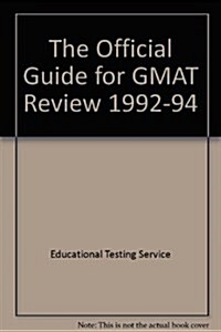 The Official Guide for GMAT Review 1992-94 (Paperback, 7th)