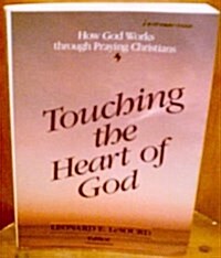 Touching the Heart of God (Paperback)