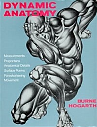 [중고] Dynamic Anatomy (Paperback, Reprint)