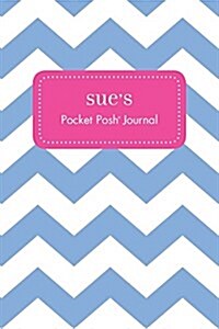 Sues Pocket Posh Journal, Chevron (Paperback)