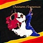 [수입] Chanson Flamenca :A Flamenco Tribute To The French Song