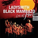 Ladysmith Black Mambazo - Live At Montreux