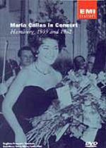 Maria Callas in concert Hamburg, 1959 and 1962