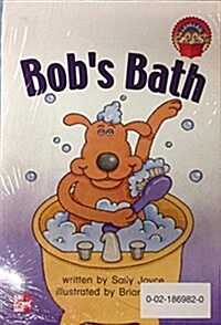 McGraw Hill Reading Grade K CL Book 20 : Bobs Bath