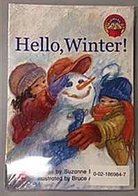 McGraw Hill Reading Grade K CL Book 22 : Hello Winter