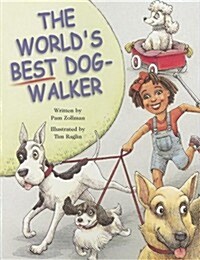 [중고] Steck-Vaughn Pair-It Books Proficiency Stage 5: Individual Student Edition the Worlds Best Dog-Walker (Paperback)