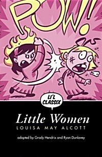 Lil Classix: Little Women (Paperback)