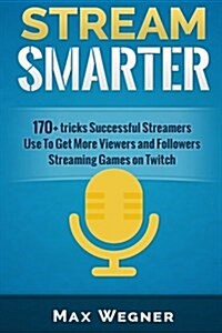 Stream Smarter (Paperback)