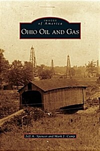 Ohio Oil and Gas (Hardcover)