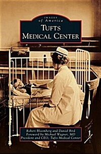 Tufts Medical Center (Hardcover)