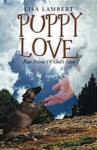 Puppy Love: Paw Prints of Gods Love (Paperback)