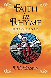 Faith in Rhyme: Unbounded (Paperback)