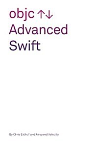 Advanced Swift (Paperback)