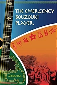 The Emergency Bouzouki Player: Two Years at War with the Apartheid Army (Paperback)