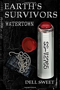 Earths Survivors Watertown (Paperback)