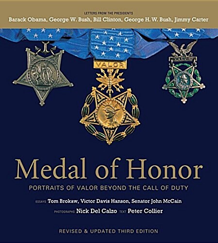 Medal of Honor: Portraits of Valor Beyond the Call of Duty (Hardcover, 3, Revised)