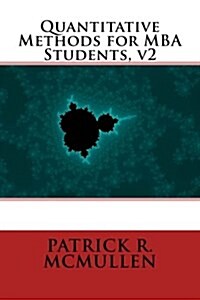 Quantitative Methods for MBA Students, V2 (Paperback)