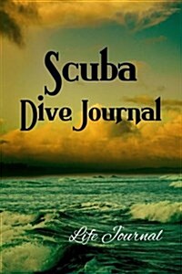 Scuba Dive Journal (Paperback)