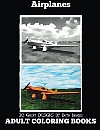 Adult Coloring Books: Airplanes (Paperback)
