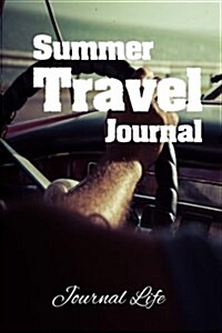 Summer Travel Journal (Paperback)