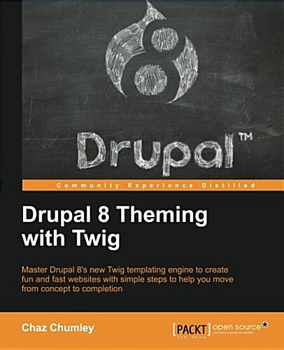 Drupal 8 Theming with Twig (Paperback)