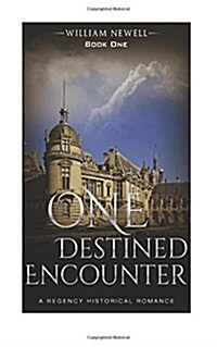 One Destined Encounter: A Celtic Historical Romance (Paperback)