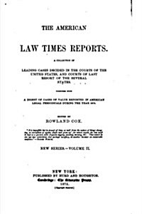 The American Law Times Reports - Vol. II (Paperback)