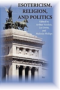 Esotericism, Religion, and Politics (Paperback)