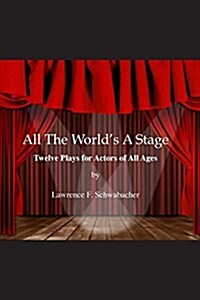 All the Worlds a Stage (Paperback)