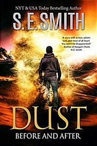 Dust: Before and After (Paperback)