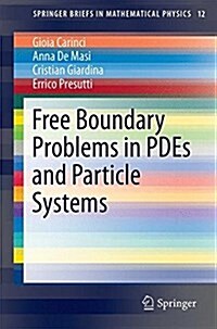 Free Boundary Problems in Pdes and Particle Systems (Paperback, 2016)