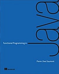 Functional Programming in Java (Paperback)