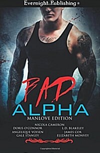 Bad Alpha: Manlove Edition (Paperback)