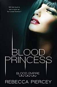 Blood Empire: Blood Princess (Paperback)