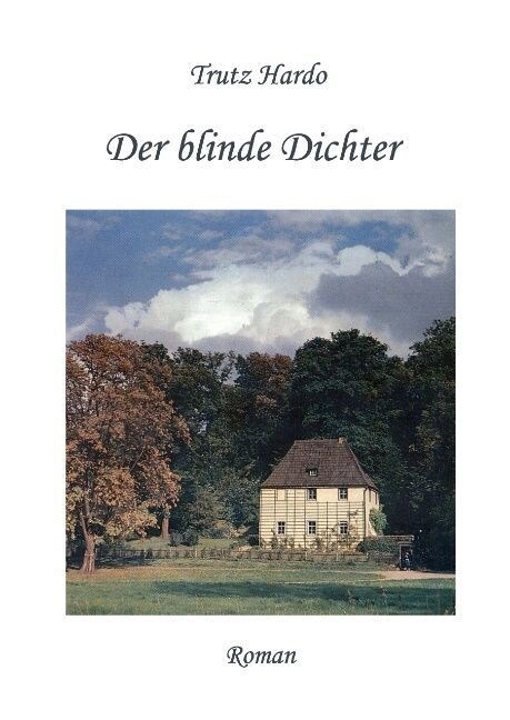 Der Blinde Dichter (Hardcover)