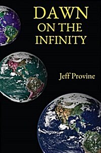 Dawn on the Infinity (Paperback)