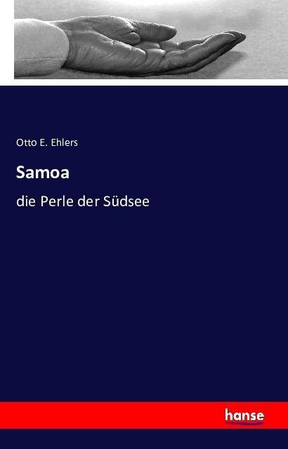 Samoa: die Perle der S?see (Paperback)