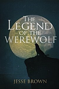 The Legend of the Werewolf (Paperback)