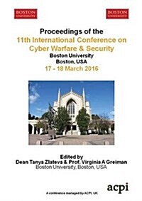 Iccws 2016 - Proceedings of the 11th International Conference on Cyber Warfare and Security (Paperback)