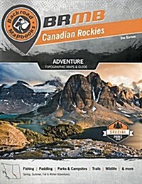 Backroad Mapbook: Canadian Rockies (Spiral, 3)