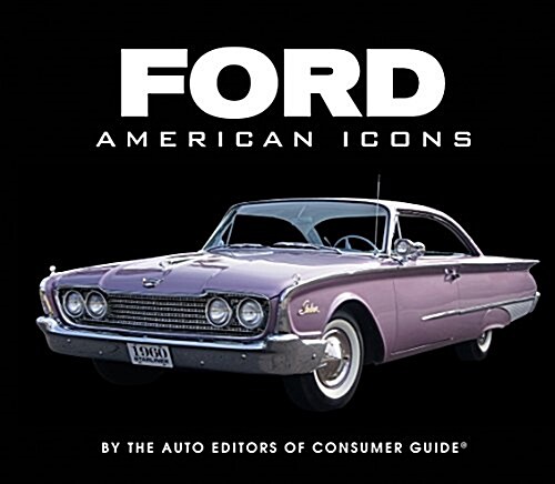 American Icons Ford (Hardcover)
