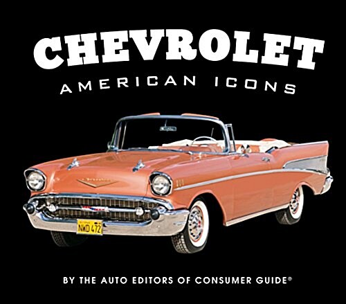 Chevrolet - American Icons (Hardcover)