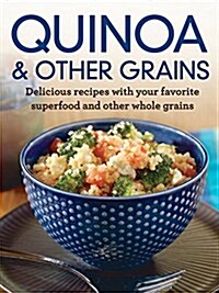 Quinoa and Other Grains (Paperback)