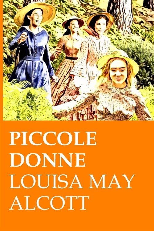 Piccole Donne (Paperback)